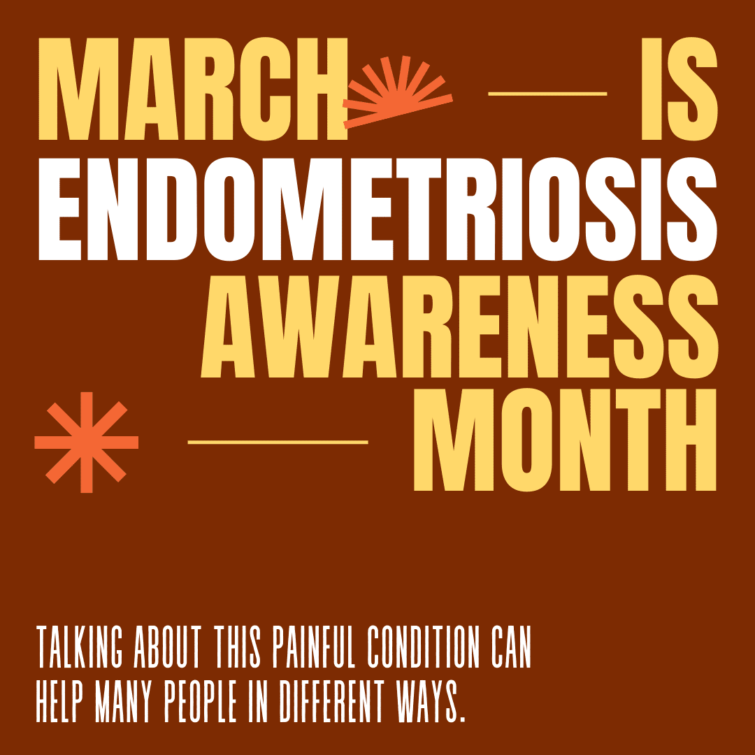 Endometriosis Awareness Month Innovative Trials